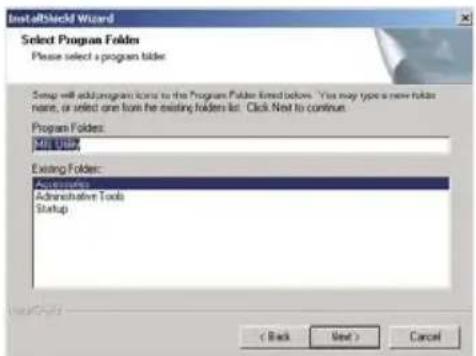 InstallShield Wizard Select Program Folders Please select a program folder. Setup will add program icons to the Program Folder lined before. You may type a new folder name, or select one from the existing folders list. Click Next to continue. Program Folders: MIL 1000 Existing Folders: Automotive Tools Startup < Back Next > Cancel