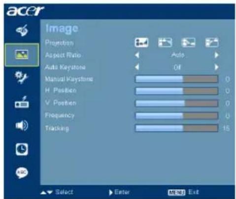 acer Image Projection Aspect Ratio Auto Keystone Manual Keystone H Position V Position Frequency Tracking Select Enter MENU Exit