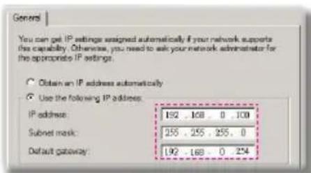 General You can get IP settings assigned automatically if your network supports the capability. Otherwise, you need to ask your network administrator for the appropriate IP settings. Obtain an IP address automatically Use the following IP address: IP address: 192 168 0 100 Subnet mask: 255 255 255 0 Default gateway: 192 168 0 254