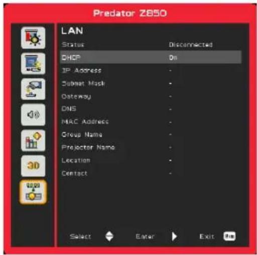 Predator Z850 LAN Status Disconnected DHCP On IP Address Submit Mask Gateway DNS MAC Address Group Name Projector Name Location Contact Select Enter Exit On