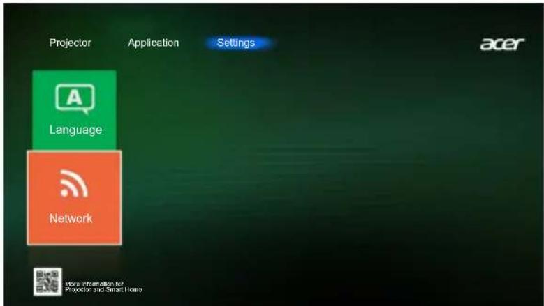 Projector Application Settings acer Language Network More information for Projector and SmartItems