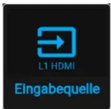 L1 HDMI Eingabequelle