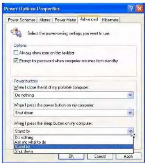 Power Options Properties Power Schemes Alarms Power Meter Advanced Hibernate Select the power-saving settings you want to use. Options □ Always show icon on the taskbar ✓ Prompt for password when computer resumes from standby Power buttons When I close the lid of my portable computer: Do nothing When I press the power button on my computer: Shut down When I press the sleep button on my computer: Stand by Do nothing Ask me what to do Stand by Shut down OK Cancel Apply