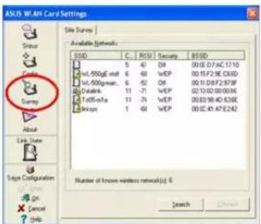 ASUS WEAN Card Settings Site Survey Available Networks SSD C... RSU Security BSSD 5 40 00.00.07:AC12:10 vl.590g@ml 6 60 WEP 00.15.F2.9E.CSD vl.590g@mn 6 62 00.10.D8.F2.S7IF Delek 11 -71 WEP 02.13.02:00:00:06 TrDSn#a 11 -71 WEP 00.03:39:40:63EE Enqys 1 -60 WEP 00.02:41:47:E242 Number of known wireless network(1): 6 Search Cancel
