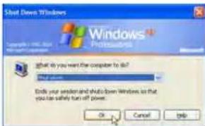 Start Down Windows Windows® What do you want the computer to do? Start down End your window and stop down Windows so that you can safely turn off power. OK Cancel Help