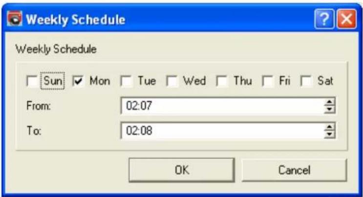 Weekly Schedule Weekly Schedule Sun Mon Tue Wed Thu Fri Sat From: 02:07 To: 02:08 OK Cancel