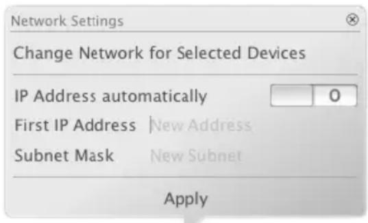 Network Settings Change Network for Selected Devices IP Address automatically First IP Address New Address Subnet Mask New Subnet Apply