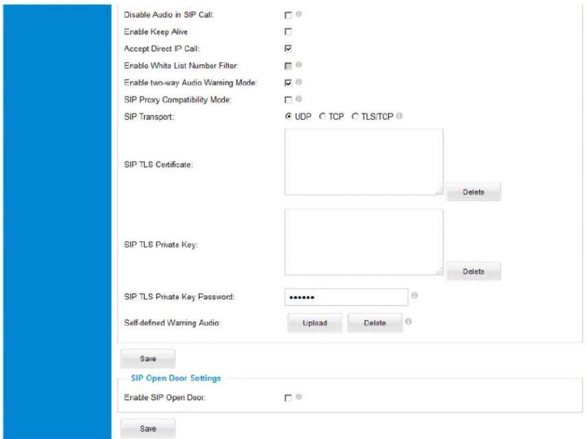 Disable Audio in SIP Call: Enable Keep Alive Accept Direct IP Call: Enable White List Number Filter: Enable two-way Audio Warning Mode: SIP Proxy Compatibility Mode: SIP Transport: SIP TLS Certificate: SIP TLS Private Key: SIP TLS Private Key Password: Self-defined Warning Audio UDP TCP TLS/TCP Delete Delete Upload Delete Save SIP Open Door Settings Enable SIP Open Door: Save