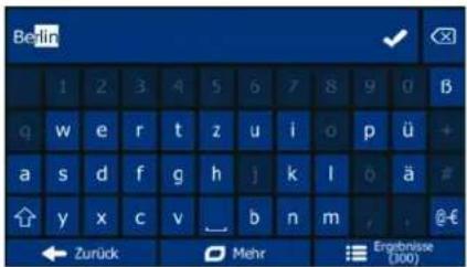 Berlin 1 2 3 4 5 6 7 8 9 0 β q w e r t z u i o p ü + a s d f g h j k l o ä # ↑ y x c v _ b n m , , @-€ ← Zurück Mehr Ergebnisse (100)