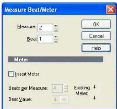 Measure Beat/Meter Measure: 2 Beat: 1 OK Cancel Help Meter Inscit Meter Beats per Measure: 4 Existing 4 Miter: 4 Beat Value: 4