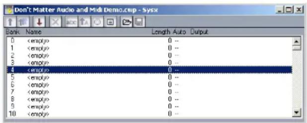Don't Matter Audio and Midi Demo.cwp - Sysx Bank Name Length Auto Output 0 0 -- 1 0 -- 2 0 -- 3 0 -- 4 0 -- 5 0 -- 6 0 -- 7 0 -- 8 0 -- 9 0 -- 10 0 --