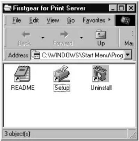 Firstgear for Print Server File Edit View Go Favorites Back Forward Up Address C:\WINDOWS\Start Menu\Prog README Setup Uninstall 3 object(s)