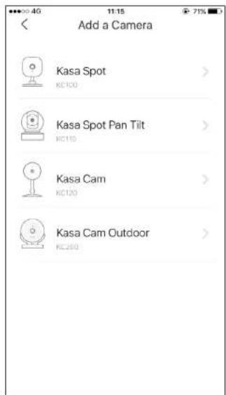 Add a Camera Kasa Spot KC100 Kasa Spot Pan Tilt KC110 Kasa Cam KC120 Kasa Cam Outdoor KC200