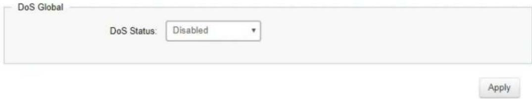 DoS Global DoS Status: Disabled Apply