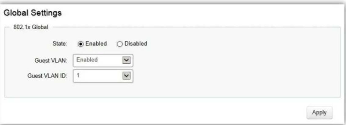 Global Settings 802.1x Global State: Enabled Disabled Guest VLAN: Enabled Guest VLAN ID: 1 Apply