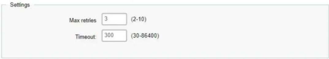 Settings Max retries 3 (2-10) Timeout: 300 (30-86400)