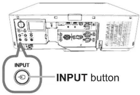 MAXELL MC-WX8751W - Press INPUT button on the projector. - 2