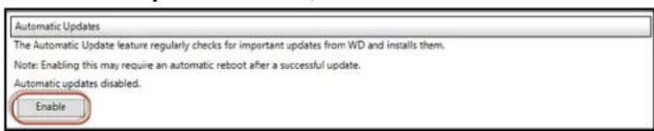 WESTERN DIGITAL Sentinel DS6100 - IntheAutomaticUpdatessection, clickEnable. - 1