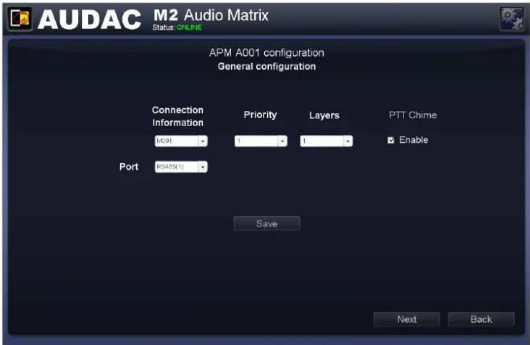 AUDAC M2 Audio Matrix Status: ONLINE APM A001 configuration General configuration Connection Information M001 Port RS485(1) Priority 1 Layers 1 PTT Chime Enable Save Next Back