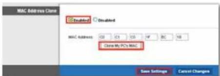 CISCO E3200 - To clone a MAC address from your computer: - 1