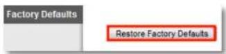CISCO E3200 - Click Restore Factory Defaults. - 1