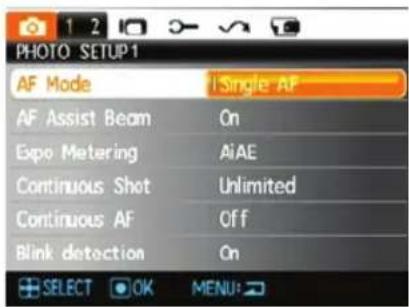 PHOTO SETUP1 AF Mode Single AF AF Assist Beam On Expo Metering AiAE Continuous Shot Unlimited Continuous AF Off Blink detection On SELECT OK MENU: