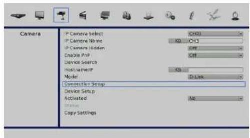 Camera IP Camera Select CH3 IP Camera Name KB CH3 IP Camera Hidden Off Enable PnP Off Device Search Host name:IP KB Mode D-Link Connector Setup Device Setup Activated No Status Copy Settings