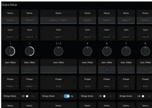 Output Setup Name Name Name Name Name Name Name Onset 1 Onset 2 Output 2 - Onset 4 Onset 5 Output 6 Output 7 Onset 8 Input Input Input Input Input Input Input Input Input 1 Input 2 Input 3 Input 4 Input 5 Input 6 Input 7 Input 8 1 2 3 4 5 6 7 8 Gain Offset Gain Offset Gain Offset Gain Offset Gain Offset Gain Offset Gain Offset 0 9 8 7 6 5 4 Preset Preset Preset Preset Preset Preset Preset Preset Preset Preset Preset Preset Preset Preset Preset Preset Preset Preset Bridge Mode Off Bridge Mode On Bridge Mode Off Bridge Mode Off Name Name Name None Name Name Name