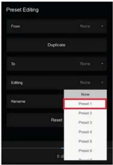 Preset Editing From None Duplicate To None Editing None Rename Reset 0 d None Preset 1 Preset 2 Preset 3 Preset 4 Preset 5 Preset 6 Preset 7