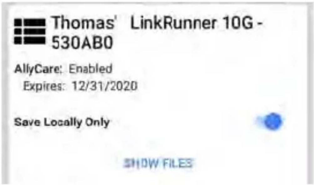 NetAlly LinkRunner 10G - Saving Locally Only - 1