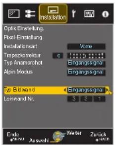 Optic Einstellung Pixel-Einstellung Installationstart Trapezvoemektur Typ Anismorchot Alpin Modus top Bildwand Leinwand Nr. Vene Eingangssignal Eingangssignal 3 2 1 Endo Auswah Wefar Zurück OKR