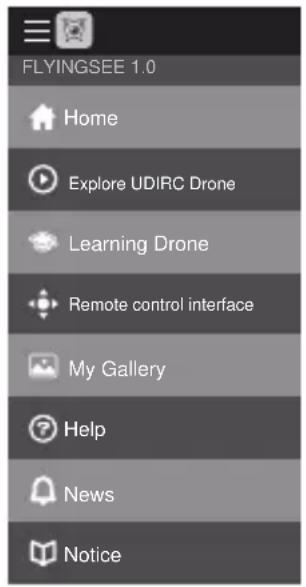 FLYINGSEE 1.0 Home Explore UDIRC Drone Learning Drone Remote control interface My Gallery Help News Notice