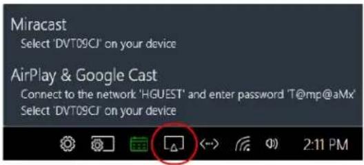 Miracast Select 'DVT09CJ' on your device AirPlay & Google Cast Connect to the network 'HGEST' and enter password 'T@mp@aMx' Select 'DVT09CJ' on your device