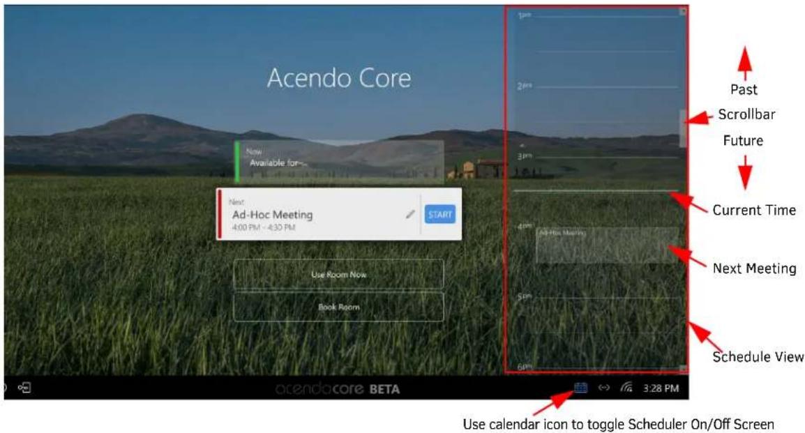Acendo Core New Available for... Next Ad-Hoc Meeting 4:00 PM - 4:30 PM START Use Room Now Book Room Past Scrollbar Future Current Time Next Meeting Schedule View acendocore BETA 3:28 PM Use calendar icon to toggle Scheduler On/Off Screen