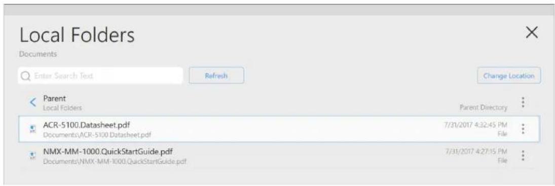 Local Folders Documents Enter Search Text Refresh Change Location Parent Local Folders Parent Directory ACR-5100.Datasheet.pdf 7/31/2017 4:32:45 PM Documents\ACR-5100.Datasheet.pdf File NMX-MM-1000.QuickStartGuide.pdf 7/31/2017 4:27:15 PM Documents\NMX-MM-1000.QuickStartGuide.pdf File