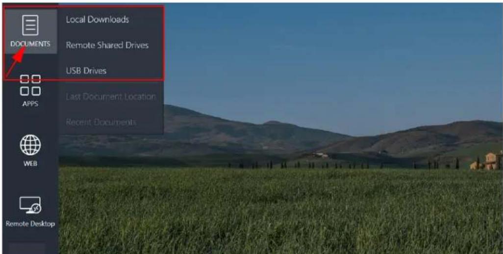 DOCUMENTS Local Downloads Remote Shared Drives USB Drives Last Document Location Recent Documents APPS WEB Remote Desktop