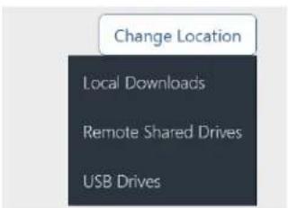 Change Location Local Downloads Remote Shared Drives USB Drives