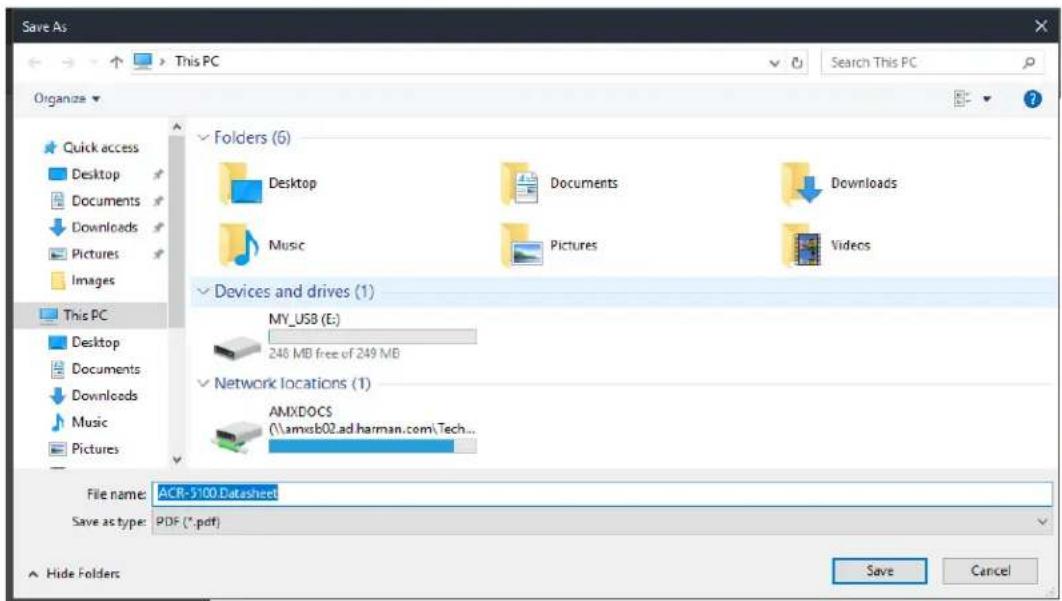 Save As This PC Organize Quick access Desktop Documents Downloads Pictures Images This PC Desktop Documents Downloads Music Pictures Folders (5) Desktop Documents Downloads Music Pictures Devices and drives (1) MY_USB (E:) 248 MB free of 249 MB Network locations (1) AMXDOCS (\amxdb02.ad.harman.com\Tech... File name: ACR-5100.Datasetheet Save as type: PDF (*.pdf) Hide Folders Save Cancel