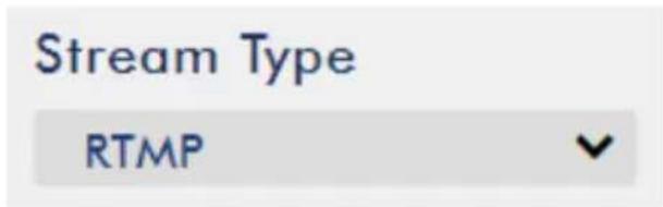 Stream Type RTMP