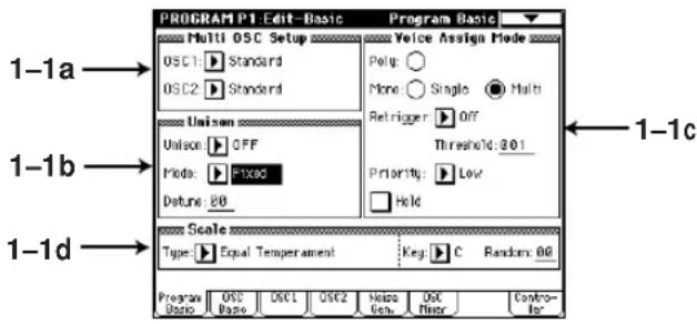 PROGRAM P1.Edit-Basic Multi OSC Setup OSC1: Standard OSC2: Standard Poly: None: Single: Multi Retrigger: Off Threshold: 0.01 Priority: Low Disture: 20 Hold Scale Type: Equal Temperament Key: C Random: 00 Program Basic OSC Base OSC1 OSC2 Noise Gen. OSC Filter Control 1-1a → 1-1b → 1-1d → 1-1c
