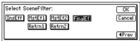 Select SceneFilter: InsEff MstEf1 MstEf2 FinsEf Retrn1 Retrn2 OK Cancel Prev