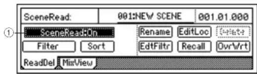 SceneRead: 001:NEW SCENE 001.01.000 SceneRead:On Rename EditLoc Ctrl+ Filter Sort EditFiltr Recall OvrWrt ReadDel MisView