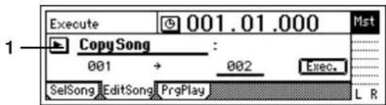 Execute 001.01.000 Mst CopySong : 001 → 002 Exec. SelSong EditSong PrgPlay L R