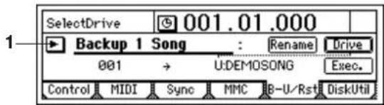SelectDrive 001.01.000 Backup 1 Song : Rename Drive 001 → U:DEMOSONG Exec. Control MIDI Sync MMC B-U/Rst DiskUtil
