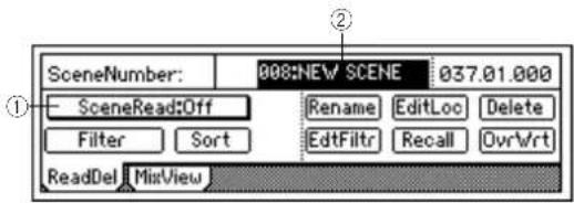 SceneNumber: 008:NEW SCENE 037.01.000 SceneRead:Off Rename EditLoc Delete Filter Sort EditFiltr Recall OvrWrt ReadDel MixView