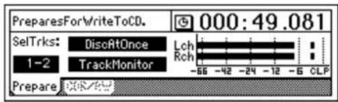 PreparesForWriteToCD. 000:49.081 SelTrks: DiscAtOnce Lch 1-2 TrackMonitor Rch -55 -42 -24 -12 -6 CLP Prepare