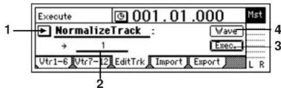Execute 001.01.000 Mst NormalizeTrack : Wave Exec. Vtr1-6 Vtr7-12 EditTrk Import Export L R 1 2