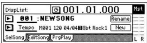 DispList: 001.01.000 Mst 001 : NEWSONG Rename Tempo M001 120 04/048bt Rock1 New SelSong EditSong PrgPlay L R