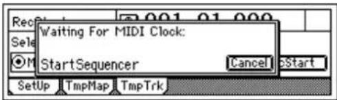 Waiting For MIDI Clock: StartSequencer Cancel Start Setup TmpMap TmpTrk