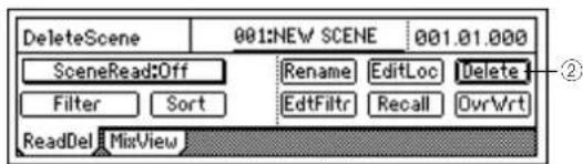 DeleteScene 001:NEW SCENE 001.01.000 SceneRead:Off Rename EditLoc Delete Filter Sort EditFiltr Recall OvrWr ReadDel MixView